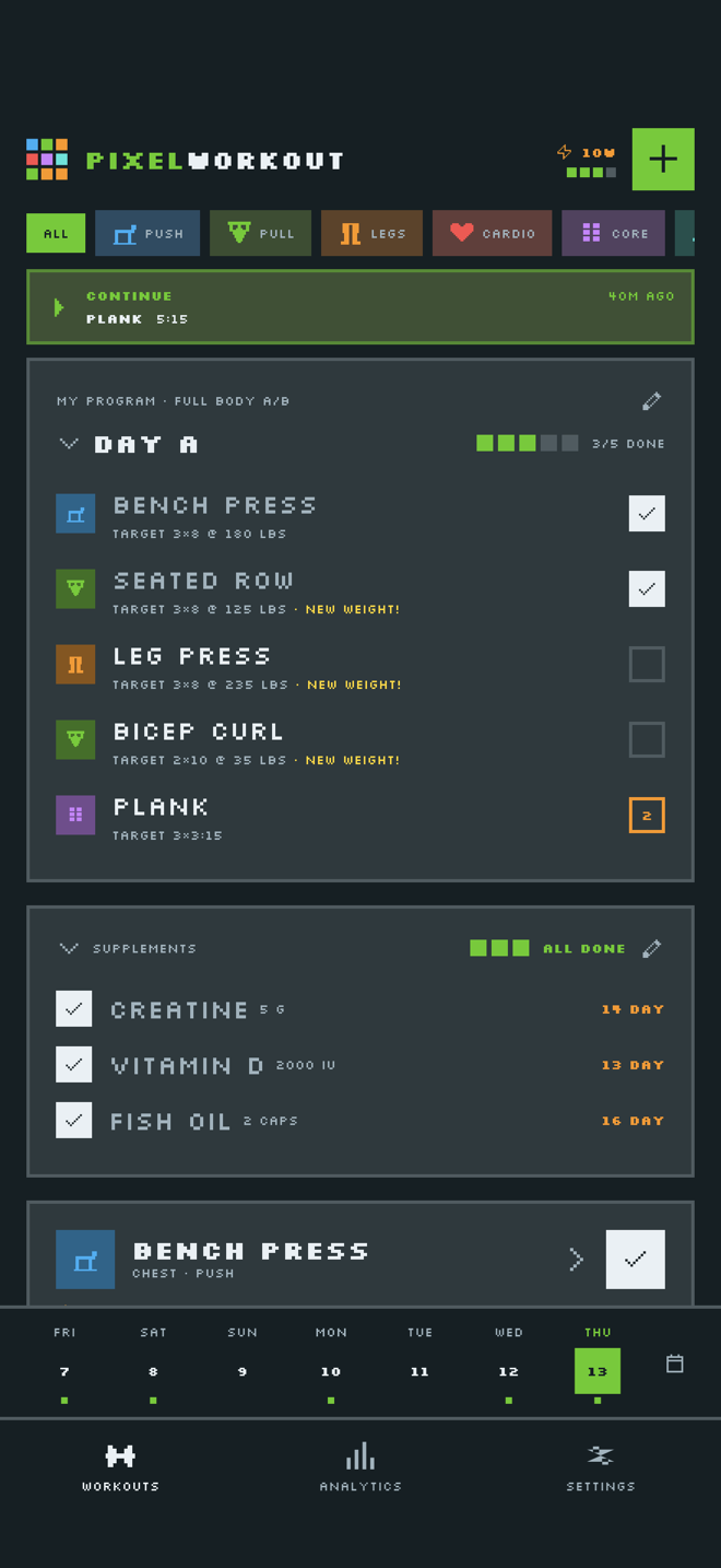 Home screen: an active program checklist mid-workout, supplement checks, and a continue strip